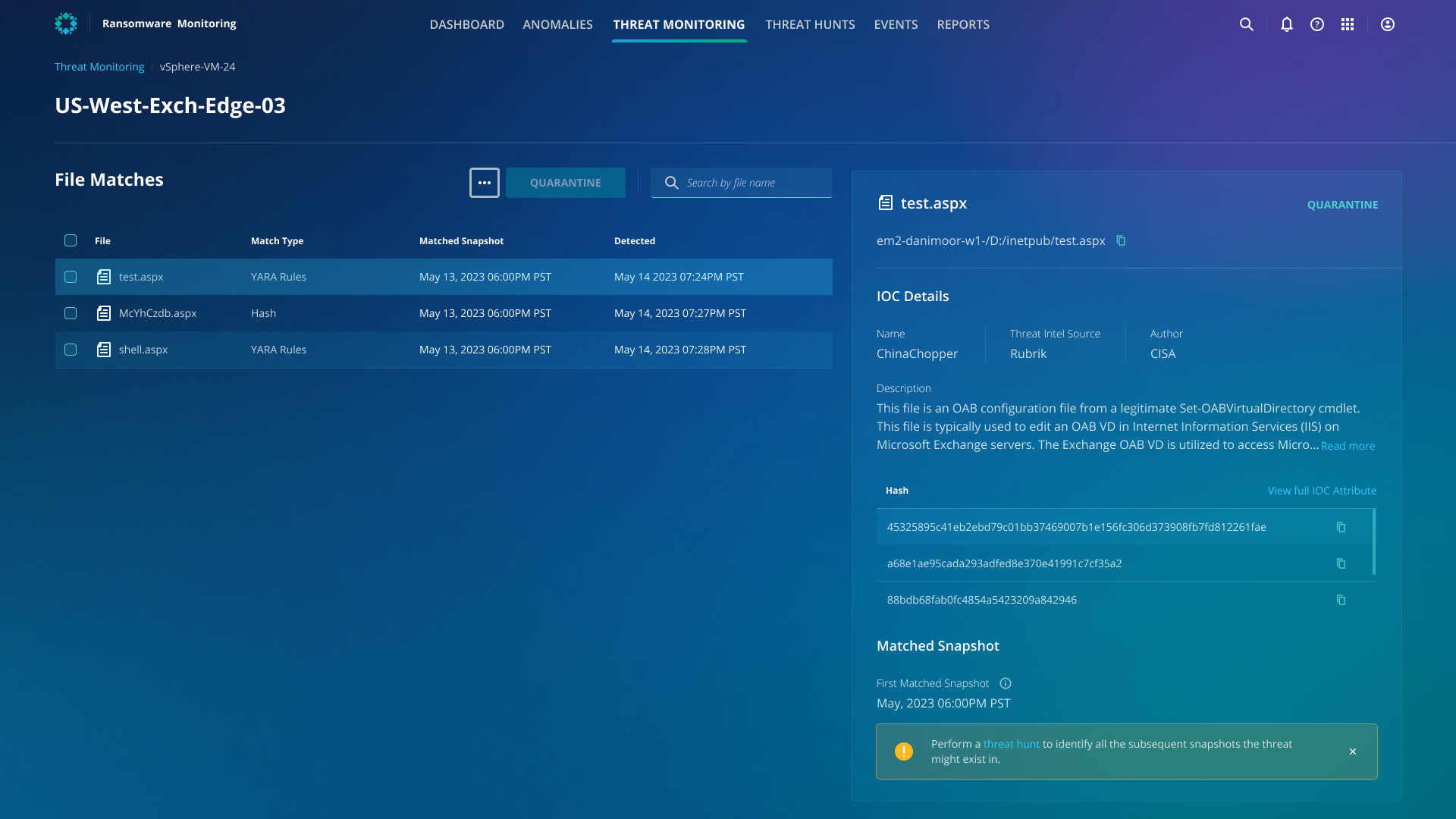 Threat Monitoring Quarantine