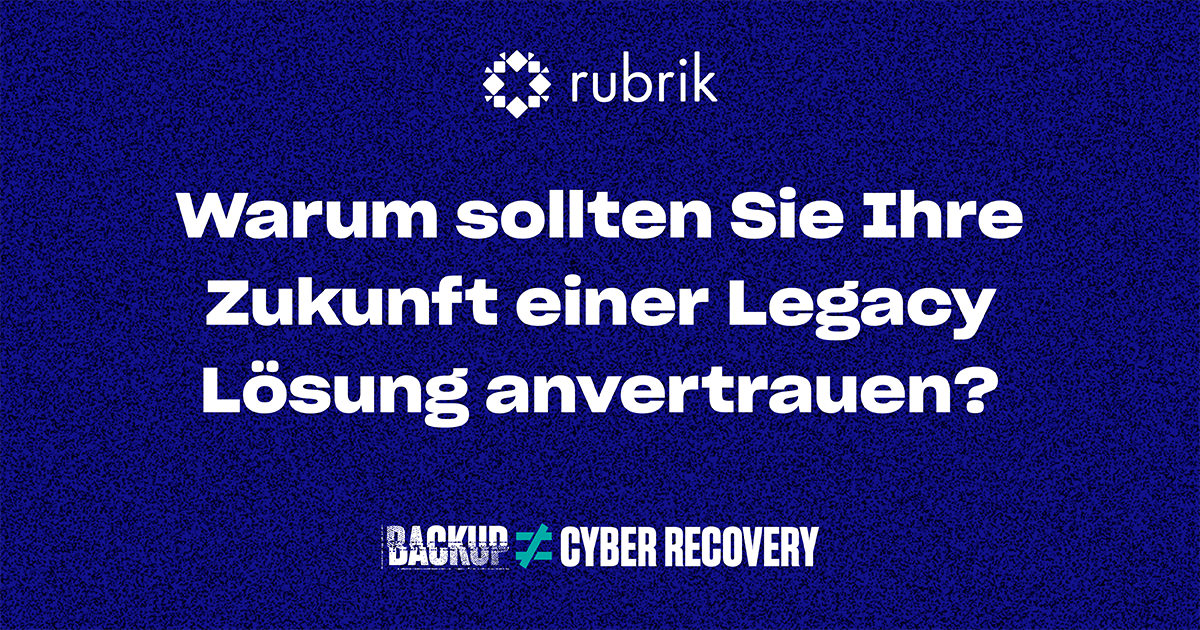 Rubrik R7420 Back Veritas, Cohesity und Rubrik: Backup oder Fortschritt | Rubrik